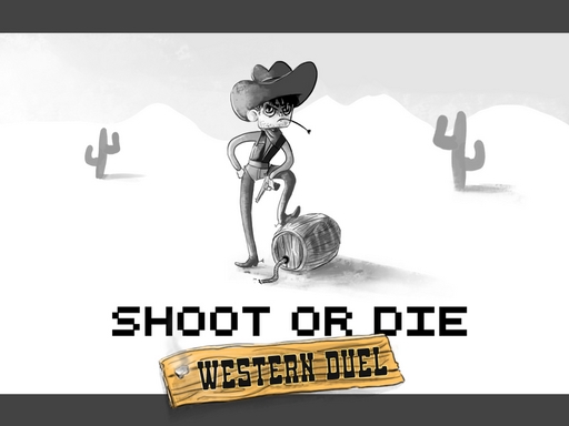 Shoot or Die Western duel Online