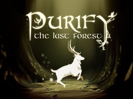 Purify the last forest Online